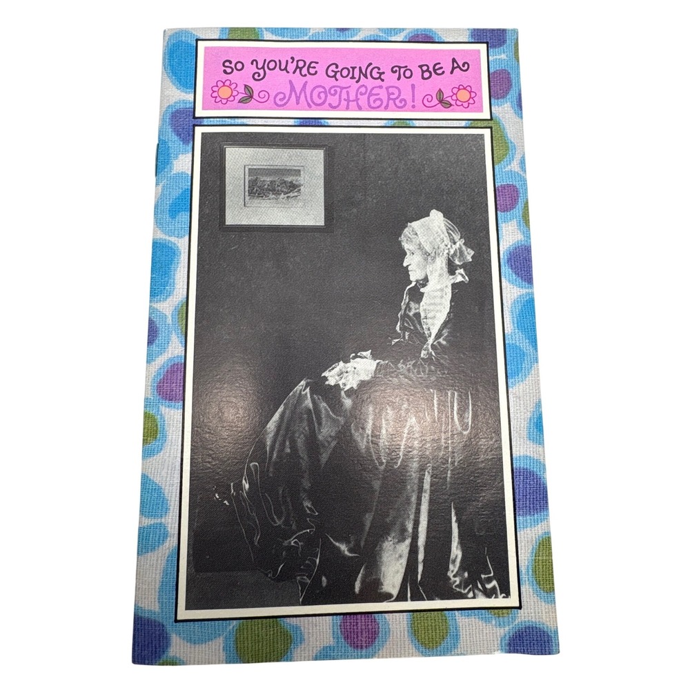 Vintage 1971 American Greetings So You're Going to Be a Mother Card Signed